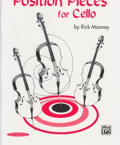 Position Pieces for Cello Book 1 - Mooney, Rick