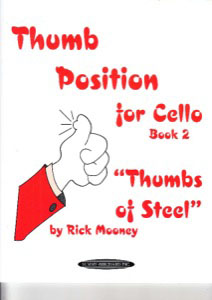 Thumb Position for Cello: Book 2 - Mooney, Rick