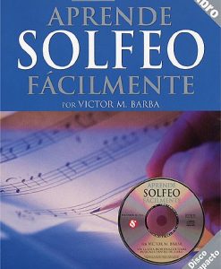 Aprende Solfeo Fácilmente + CD - Barba, Víctor