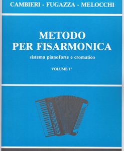 Metodo per Fisarmonica Vol. 1º - Berben - Cambieri + Fugazza + Melocchi