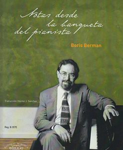 Notas desde la Banqueta del Pianista - Berman, Boris/ Sánchez, Héctor