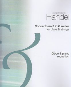 Concerto Nº 3 in G minor/ Red.Pno. - Handel, George F.