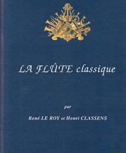 La Flûte Classique Vol. 4 - Varios/ Le Roy + Classens