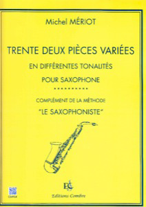 Trente Deux Pièces Variées Vol. 1 - Mériot, Michel