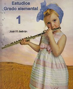 Estudios. Grado Elemental Vol. 1(1º Y 2º) - Beltrán, José M.