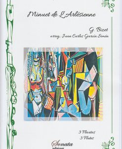 Minuet de L’ Arlesienne - Bizet, George/ García Simón, J.C.
