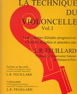 La Technique du Violoncelle Vol.1 - Feuillard, Louis R.
