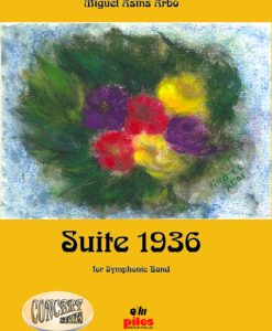 Suite 1936. Symphonic Band/ Full Score A-4 - Asins Arbó, Miguel