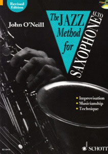 The Jazz Method for Alt Sax + CD Vol. 1 - O’Neill, John