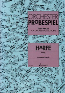 Orchester Probespiel. Harpe - Varios/ Konhäuser + Storck