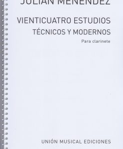 Veinticuatro Estudios Técnicos y Moderno - Menéndez, Julián