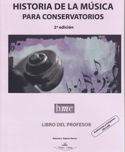 Historia Música Conservatorios ProfesorProfesor/ Audio Online - Pajares, Roberto L.